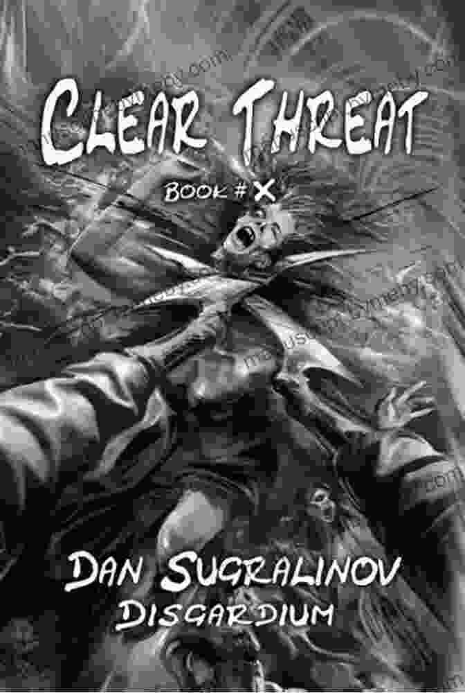 Clear Threat Disgardium 10 Litrpg Book Cover Clear Threat (Disgardium #10): LitRPG