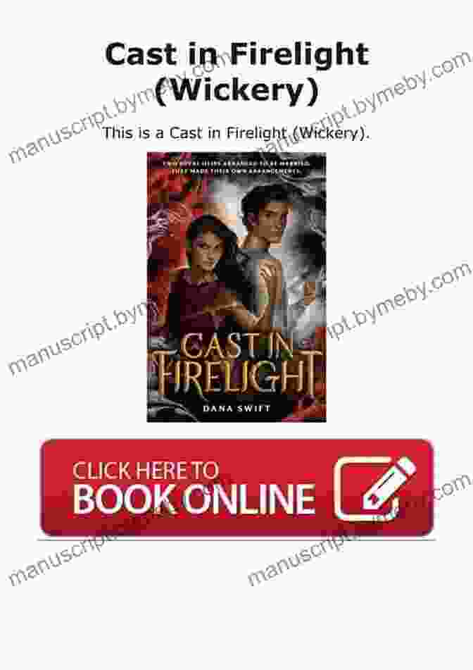 Critical Acclaim For Cast In Firelight Wickery From Various Notable Authors Cast In Firelight (Wickery 1)