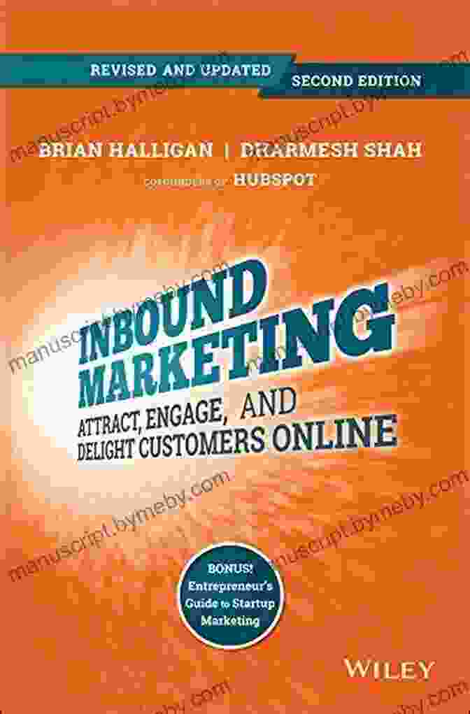 Inbound Marketing Revised And Updated Book Cover Inbound Marketing Revised And Updated: Attract Engage And Delight Customers Online