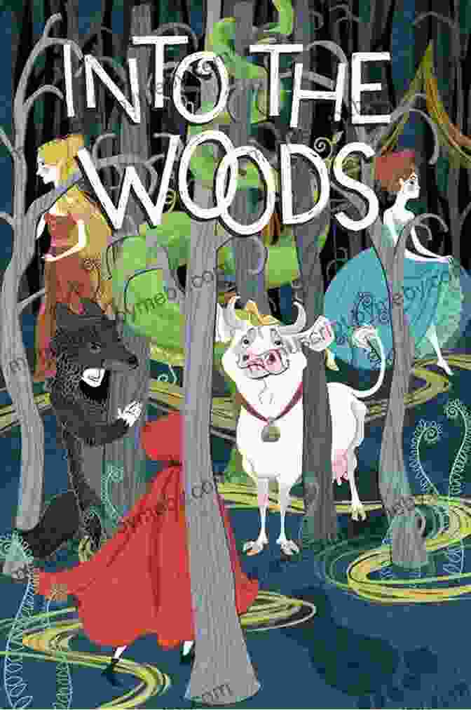 Into The Woods Broadway Musical Poster Featuring A Group Of Characters From Various Fairy Tales The Complete Of 1970s Broadway Musicals