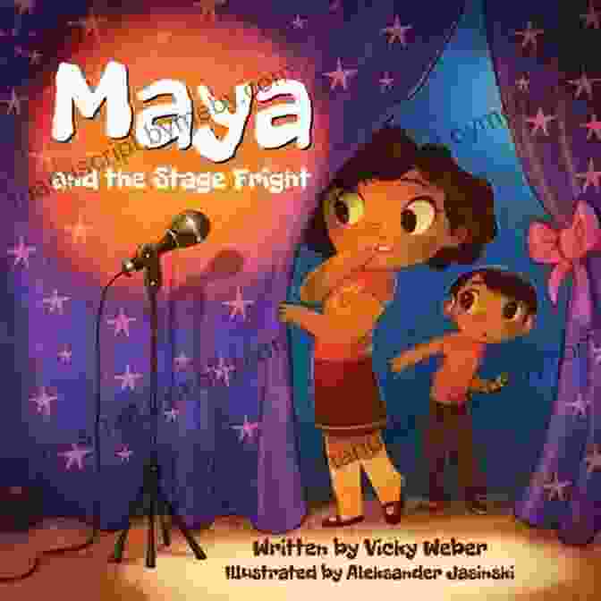 Maya And The Stage Fright Book Cover Maya And The Stage Fright