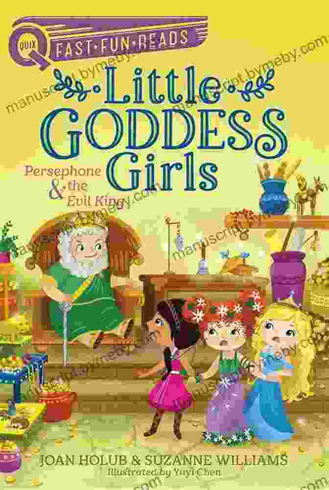 Persephone: The Evil King, Little Goddess Girls Quix Book Cover Persephone The Evil King: Little Goddess Girls 6 (QUIX)