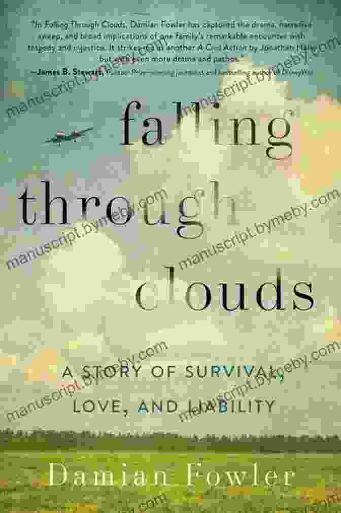 Story Of Survival, Love, And Liability Book Cover Falling Through Clouds: A Story Of Survival Love And Liability