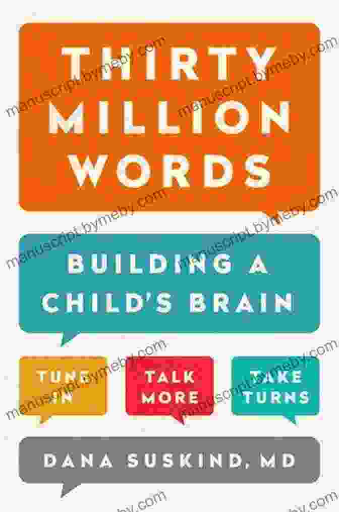 Thirty Million Words Building Child Brain Book Cover Thirty Million Words: Building A Child S Brain