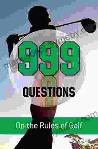 999 Questions On The Rules Of Golf