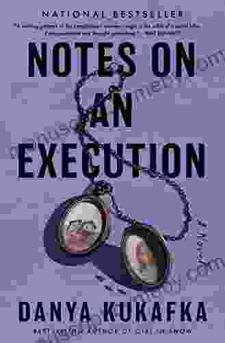 Notes On An Execution: A Novel