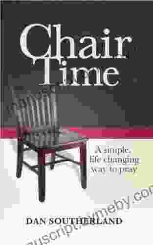 Chair Time Dan Southerland