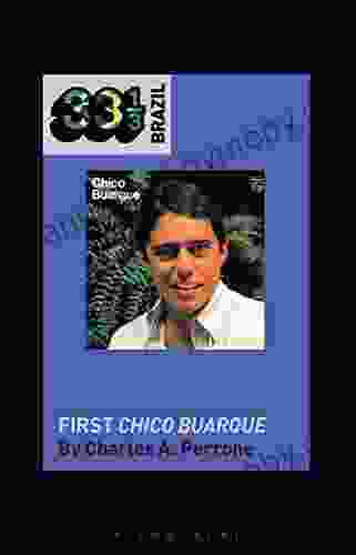 Chico Buarque s First Chico Buarque (33 1/3 Brazil)