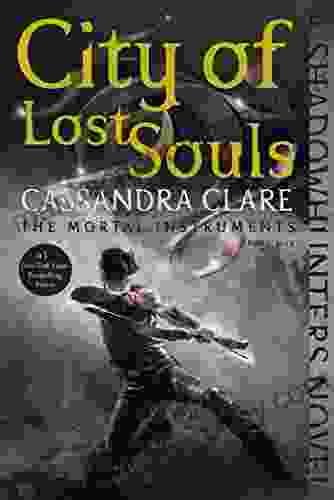 City Of Lost Souls (The Mortal Instruments 5)