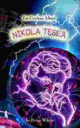 I m Curious About Nikola Tesla