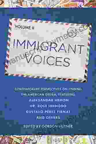 Immigrant Voices Volume 2 Darin Martineau