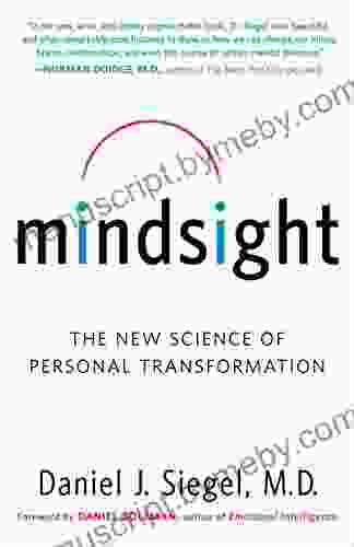 Mindsight: The New Science Of Personal Transformation