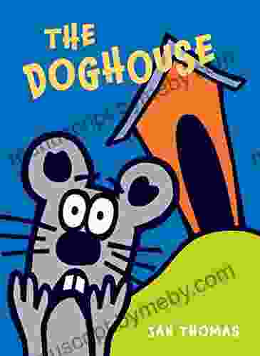 The Doghouse (The Giggle Gang)