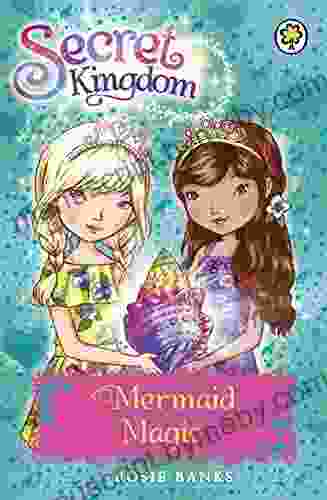 Mermaid Magic: 32 (Secret Kingdom)