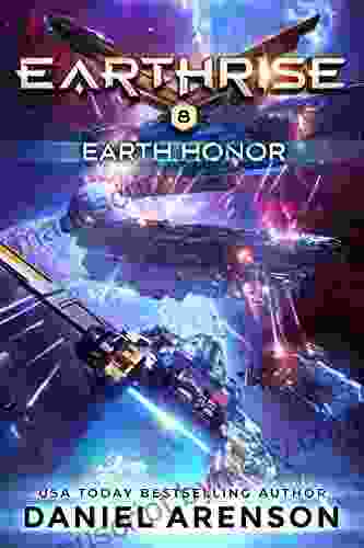 Earth Honor (Earthrise 8) Daniel Arenson