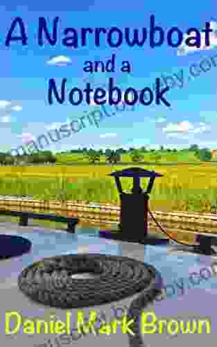 A Narrowboat And A Notebook (The Narrowboat Lad 2)