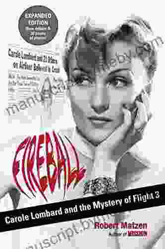 Fireball: Carole Lombard And The Mystery Of Flight 3