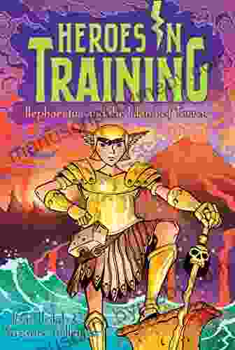 Hephaestus And The Island Of Terror (Heroes In Training 10)