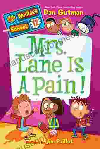 My Weirder School #12: Mrs Lane Is a Pain