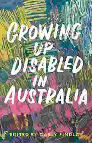 Growing Up Disabled In Australia