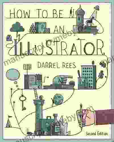 How To Be An Illustrator Second Edition