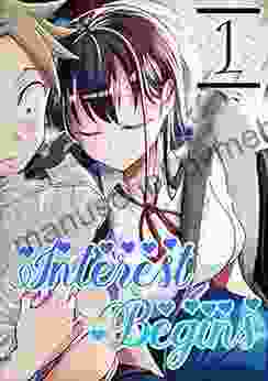 Interest Begins Vol: 1 (Cool Manga)