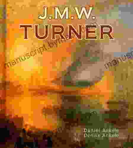 Joseph Mallord William Turner: 150 Romantic Paintings Romanticism