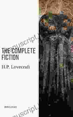 H P Lovecraft: The Complete Fiction