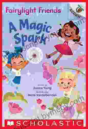 A Magic Spark: An Acorn (Fairylight Friends #1)