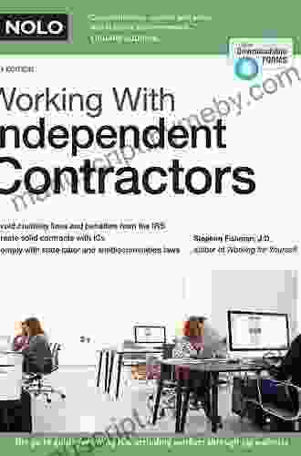 Working With Independent Contractors Stephen Fishman