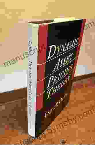 Dynamic Asset Pricing Theory: Third Edition (Princeton In Finance)