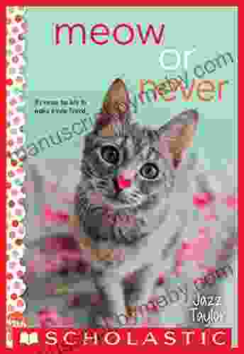 Meow Or Never: A Wish Novel