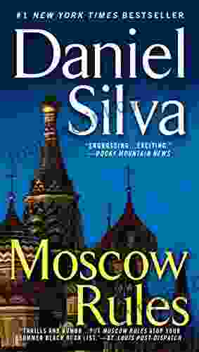 Moscow Rules (Gabriel Allon 8)