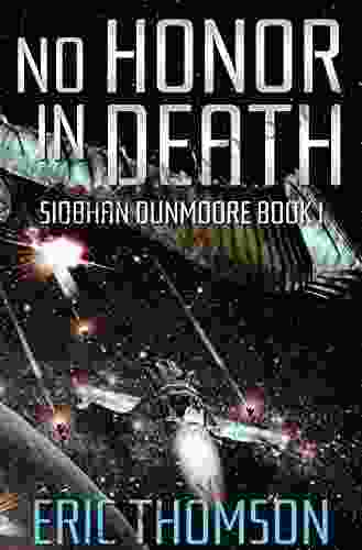 No Honor In Death (Siobhan Dunmoore 1)