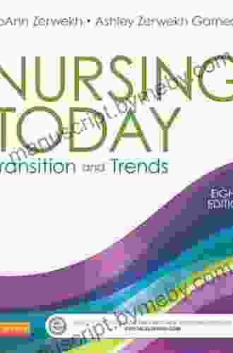 Nursing Today E Book: Transition and Trends