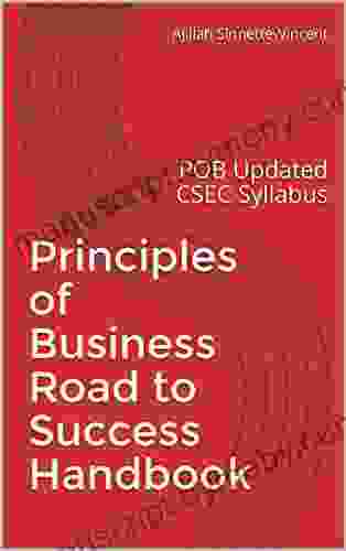 Principles of Business Road to Success Handbook: POB Updated CSEC Syllabus