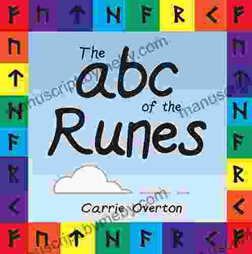 The ABC of the Runes: Elder Futhark Learning for Toddlers and Beyond