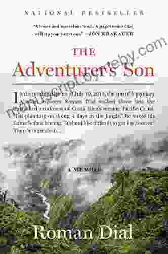 The Adventurer s Son: A Memoir