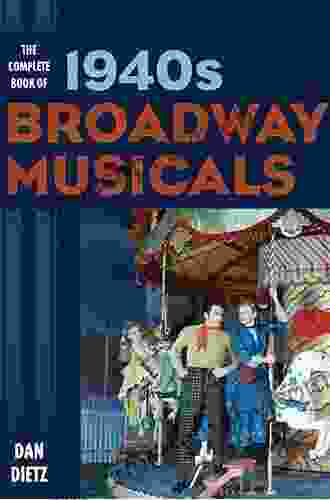 The Complete Of 1940s Broadway Musicals