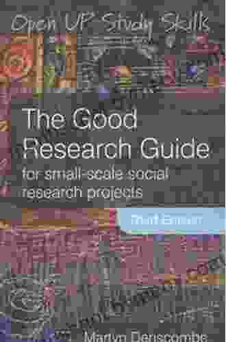 The Good Research Guide: Research Methods For Small Scale Social Research