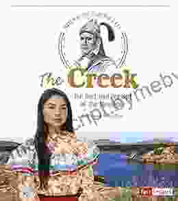 The Creek: The Past And Present Of The Muscogee (American Indian Life)