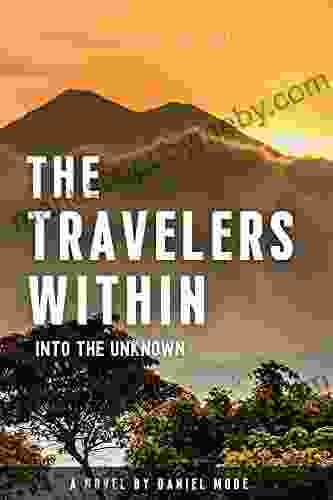 The Travelers Within: Into The Unknown