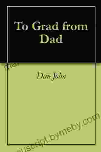 To Grad from Dad Dan John