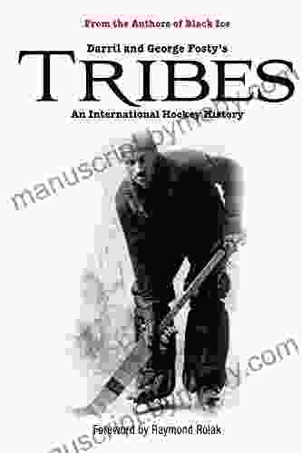 Tribes: An International Hockey History