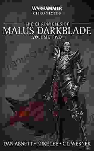 Chronicles Of Malus Darkblade: Volume 2 (Warhammer Chronicles)