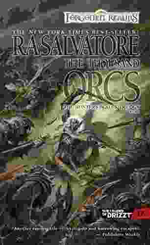 The Thousand Orcs (The Legend Of Drizzt 17)