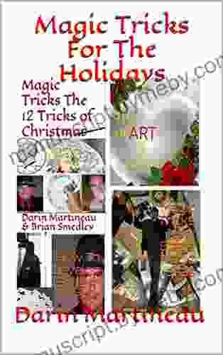 Magic Tricks For The Holidays