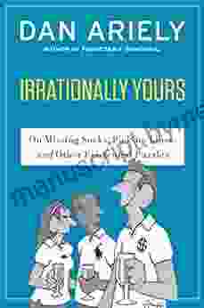 Irrationally Yours: On Missing Socks Pickup Lines and Other Existential Puzzles