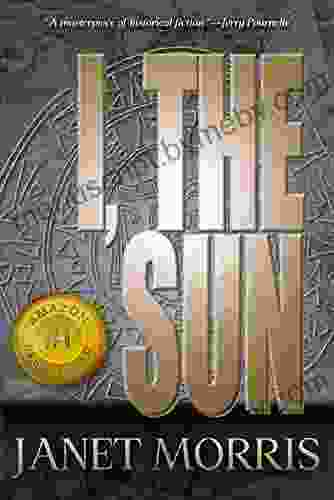 I the Sun Janet Morris