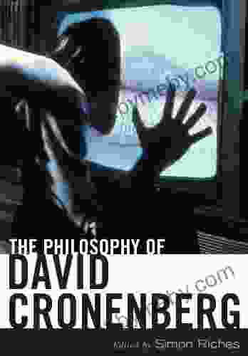 The Philosophy Of David Cronenberg (The Philosophy Of Popular Culture)